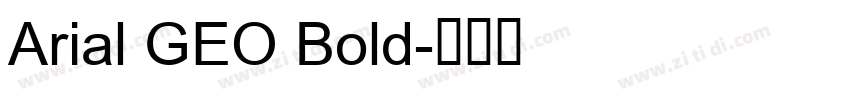 Arial GEO Bold字体转换